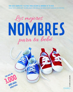 Los mejores nombres para tu bebé de