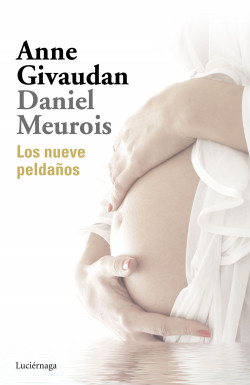 Los nueve peldaños de Anne GivaudanDaniel Meurois