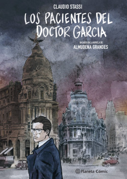 Los pacientes del doctor García (novela gráfica) de Almudena GrandesClaudio Stassi