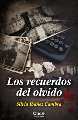 Los recuerdos del olvido de Silvia Ibáñez Cambra