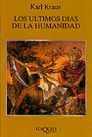 Los últimos días de la humanidad de Karl Kraus