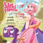Luli Pampín y la cometa perdida de