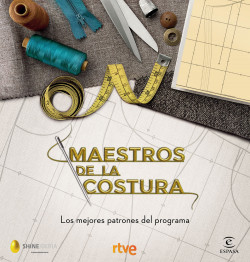 Maestros de la costura. Los mejores patrones del programa de