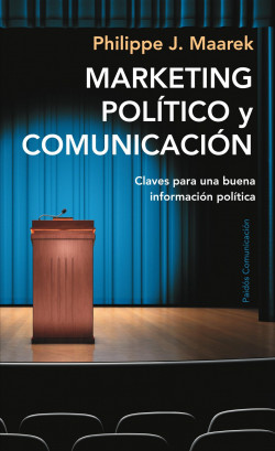 Marketing político y comunicación de Philippe J. Maarek