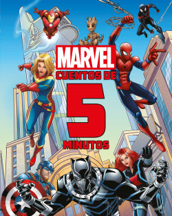 Marvel. Cuentos de 5 minutos de Marvel
