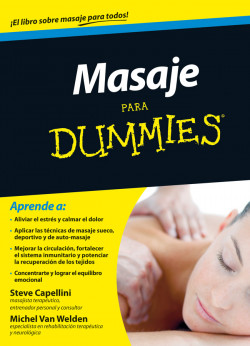 Masaje para Dummies de Steve CapelliniMichel Van Welden