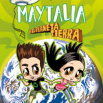 Maytalia y el planeta Tierra de NataliaMayden