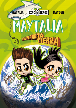 Maytalia y el planeta Tierra de NataliaMayden