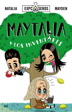 Maytalia y los inventores de NataliaMayden