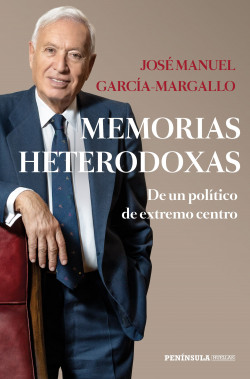 Memorias heterodoxas de José Manuel García-Margallo