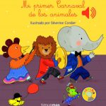 Mi primer Carnaval de los animales de Séverine Cordier