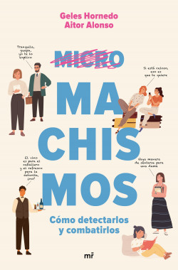 Micromachismos de Geles Hornedo & Aitor Alonso & Mediaset