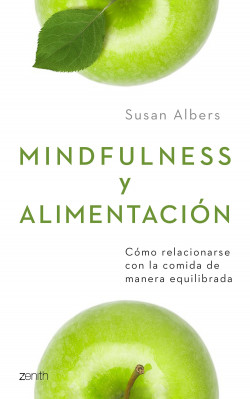 Mindfulness y alimentación de Susan Albers