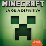 Minecraft. La guía definitiva de Stephen O’Brien