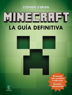 Minecraft. La guía definitiva de Stephen O’Brien