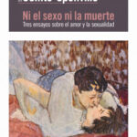 Ni el sexo ni la muerte de André Comte-Sponville