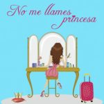 No me llames princesa de Connie JettConnie Jett