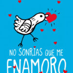 No sonrías que me enamoro de Blue JeansBlue Jeans
