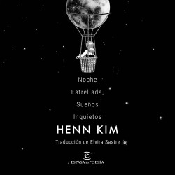 Noche Estrellada, Sueños Inquietos de Henn Kim