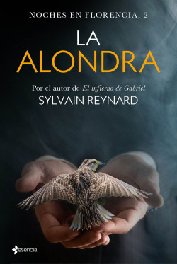 Noches en Florencia, 2. La alondra de Sylvain Reynard