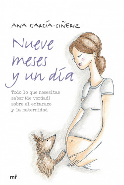 Nueve meses y un día de Ana García-Siñeriz