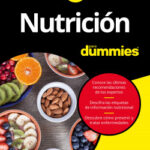 Nutrición para Dummies de Carol Ann Rinzler