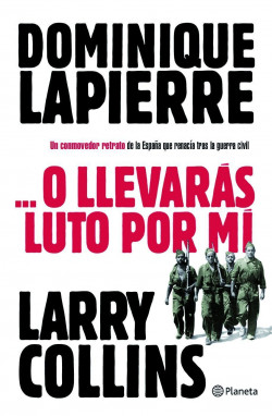 …O llevarás luto por mí de Dominique LapierreDominique Lapierre