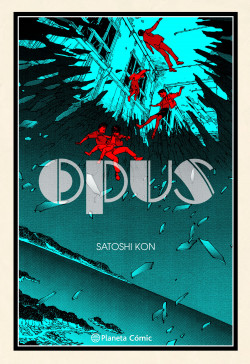 Opus nº 02/02 (NE) de Satoshi Kon