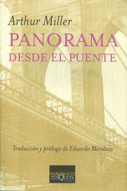 Panorama desde el puente de Arthur Miller