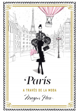 París a través de la moda de Megan Hess