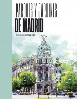 Parques y jardines de Madrid de