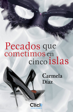 Pecados que cometimos en cinco islas de Carmela Díaz