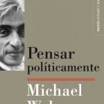 Pensar políticamente de Michael Walzer