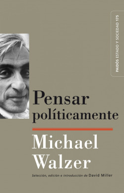 Pensar políticamente de Michael Walzer