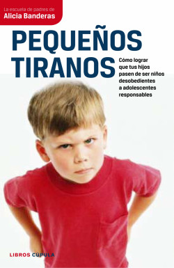 Pequeños tiranos de Alicia Banderas