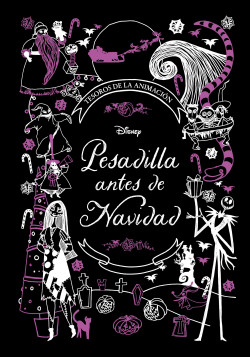 Pesadilla antes de Navidad. Tesoros de la animación de Disney