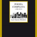 Poesía completa (1980-2015) de Luis García Montero