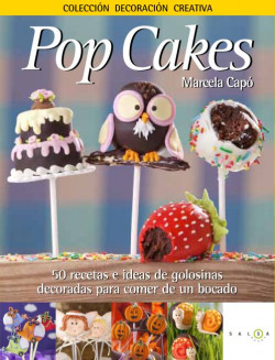 Pop Cakes de Marcela Laura Capó