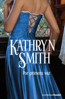 Por primera vez de Kathryn Smith