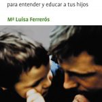 Pórtate bien de María Luisa Ferrerós