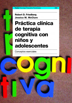 Práctica clínica de terapia cognitiva con niños y adolescentes de