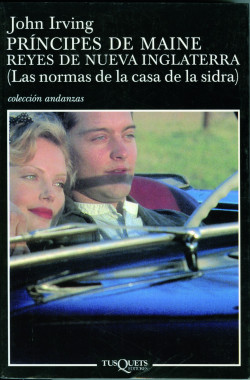 Príncipes de Maine, reyes de Nueva Inglaterra de John IrvingJohn Irving