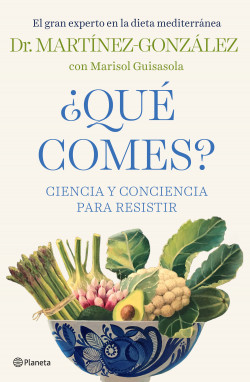 ¿Qué comes? de Miguel Ángel Martínez-González