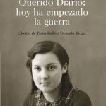 Querido Diario: hoy ha empezado la guerra de Pilar DuaygüesTània Balló