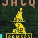 Ramsés. Bajo la acacia de Occidente de Christian Jacq