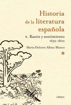 Razón y sentimiento 1692-1800 de María-Dolores Albiac Blanco