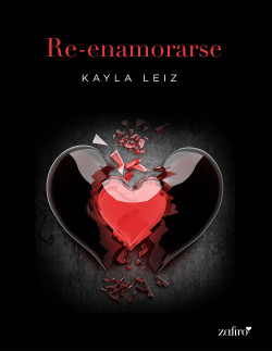 Re-enamorarse de Kayla Leiz
