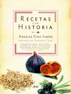 Recetas con historia de Ángeles Díaz Simón