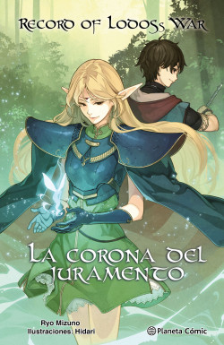 Record of Lodoss War: La corona del juramento (novela) de Ryo Mizuno