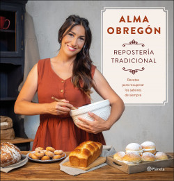 Repostería tradicional de Alma Obregón
